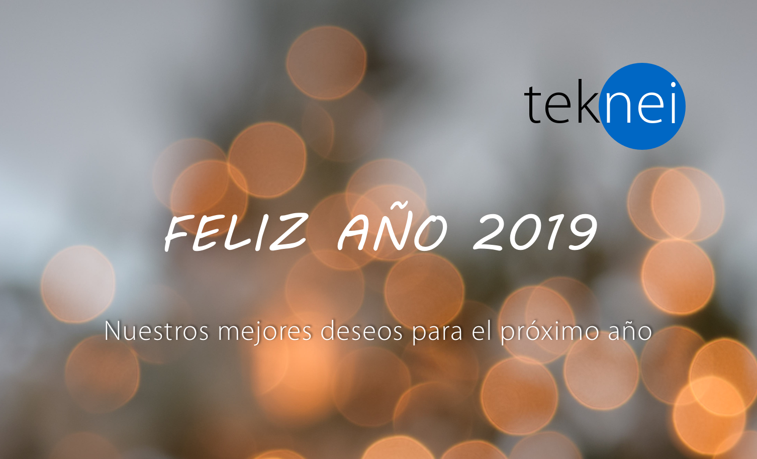 Felicitación teknei año 2019